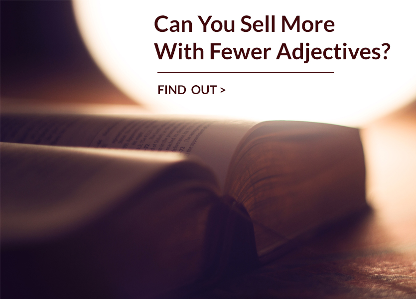 Can You Sell More with Fewer Adjectives?