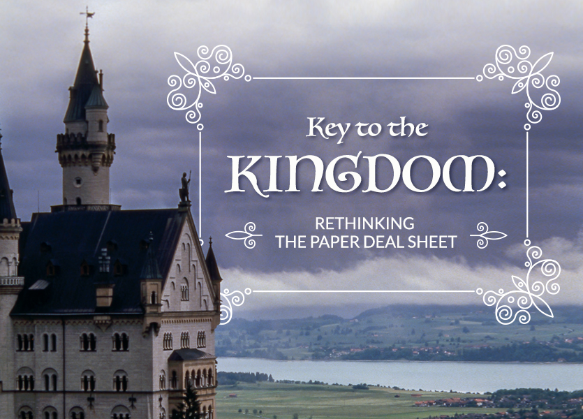 Key to the Kingdom: Rethinking the Paper Deal Sheet