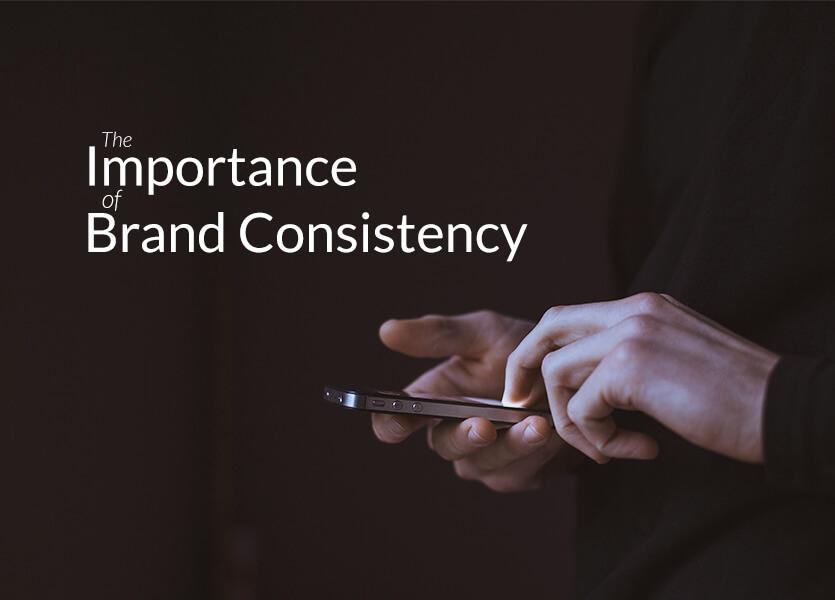 The Importance Of Brand Consistency | Lone Wolf Technologies